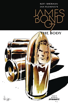 James Bond: The Body no. 6 (6 of 6) (2018 Series)
