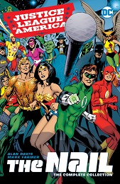 Justice League of America: The Nail: The Complete Collection TP