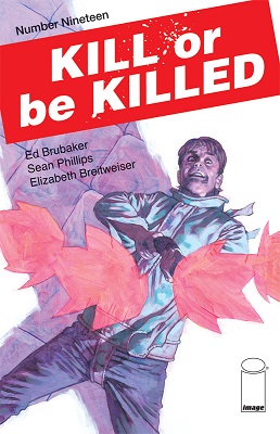 Kill or be Killed no. 19 (2016 Series) (MR)