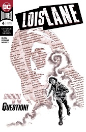 Lois Lane no. 4 (4 of 12) (2019 Series)