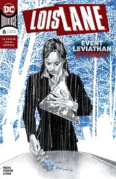 Lois Lane no. 6 (6 of 12) (2019 Series)