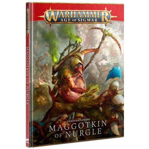 Warhammer: Age of Sigmar: Chaos Battletome: Maggotkin of Nurgle