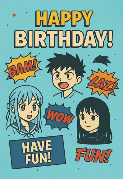 Manga Happy Birthday Card - Wow-Bam-Fun (Blue)