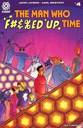 The Man Who Effed Up Time no. 4 (2020 Series) 