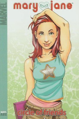 Mary Jane Volume 1: Circle of Friends (Marvel Digest Version)  - Used