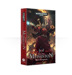 Mephiston: Blood of Sanguinius Novel