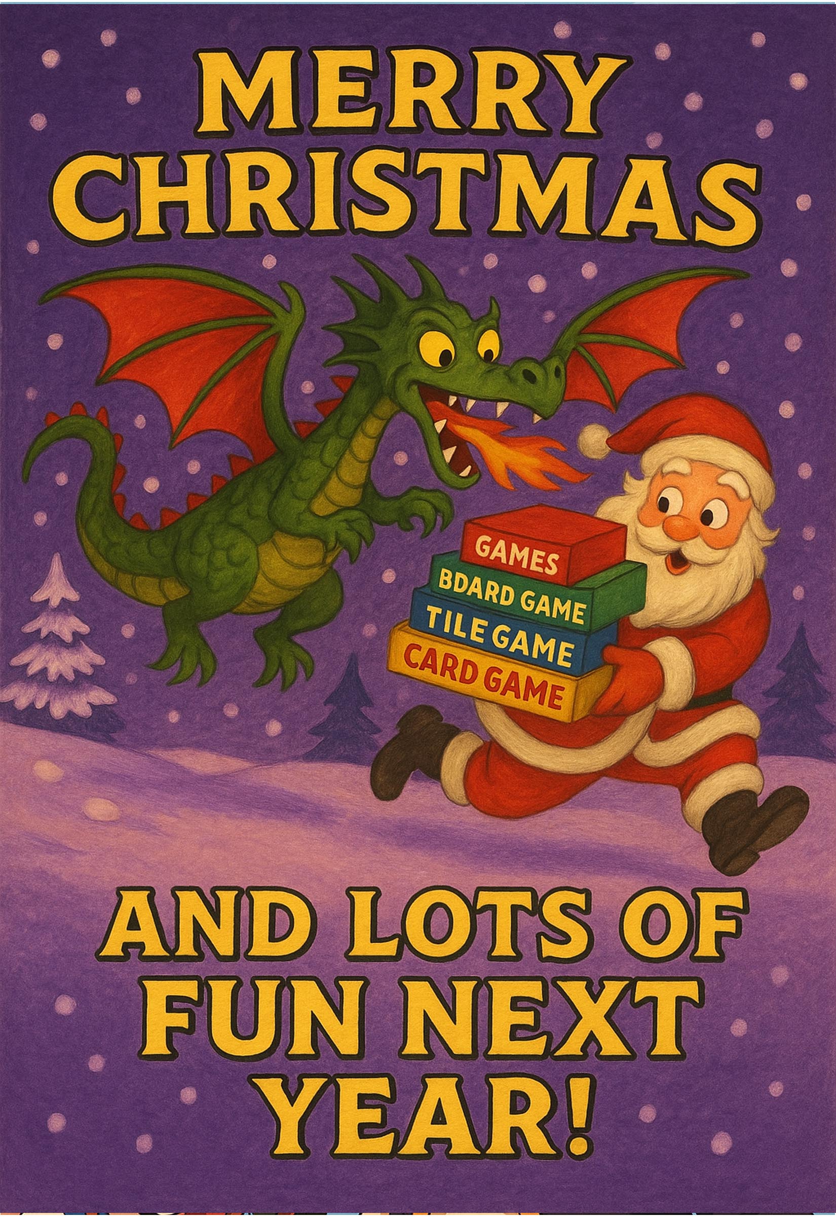 Merry Christmas: Lots of Fun Next Year