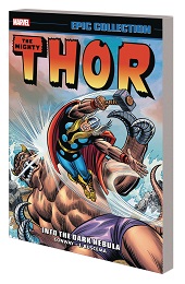 The Mighty Thor Epic Collection: Into the Dark Nebula TP