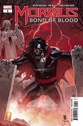 Morbius: Bond of Blood no. 1 (2021 Series) 