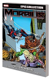 Morbius Epic Collection: The Living Vampire TP 