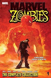 Marvel Zombies: The Complete Collection Volume 1 TP - USED