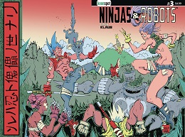 Ninjas and Robots no. 3 (2020 Series) 