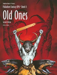 Palladium Fantasy RPG: 2nd ed: Book 2: Old Ones