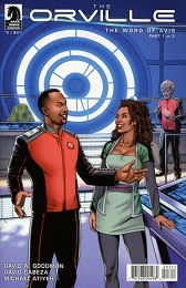 Orville: New Beginnings no. 3 (2019 Series) (Part one of two)