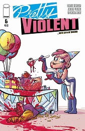 Pretty Violent no. 6 (2019 Series) (MR)