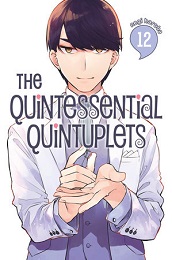 The Quintessential Quintuplets Volume 12 GN