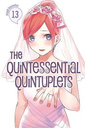 The Quintessential Quintuplets Volume 13 GN