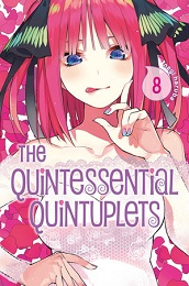 The Quintessential Quintuplets Volume 8 GN