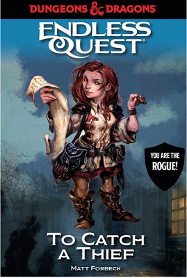 Dungeons and Dragons Endless Quest: To Catch a Thief