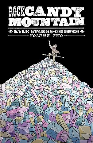 Rock Candy Mountain: Volume 2 TP (MR) - Used