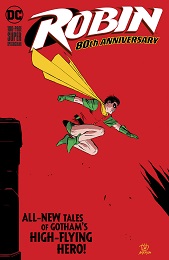 Robin: 80th Anniversary 100 Page Super Spectacular no. 1 (2020) 