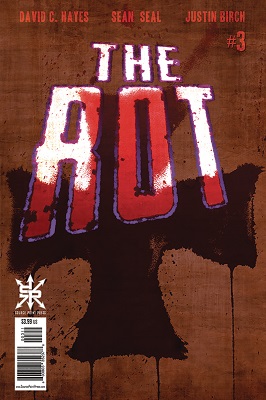 The Rot no. 3 (3 of 3) (2018 Series)