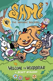 Sami the Samurai Squirrel: Welcome to Woodbriar TP
