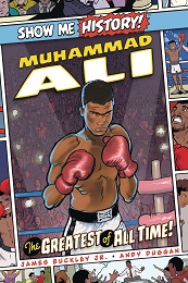 Show Me History: Muhammad Ali The Greatest of All Time GN
