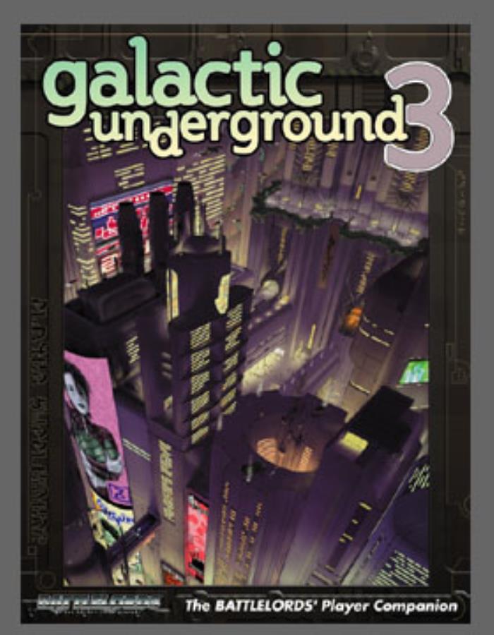 Battlelords of the 23rd Century: Galactic Underground III - Used