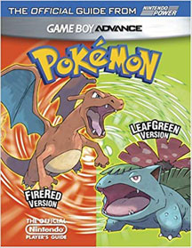 Official Guide From Pokemon: FireRed and LeafGreen Version - Strategy Guide