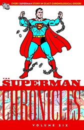 Superman Chronicles: Volume 6 TP - Used
