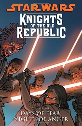 Star Wars: Knights of the Old Republic: Volume 3: Days of Fear Nights of Anger GN - USED
