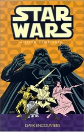 Star Wars: A Long Time Ago: Book 2: Dark Encounters GN- USED