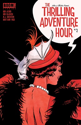 Thrilling Adventure Hour no. 2 (2 of 4) (2018 Series)