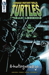 Teenage Mutant Ninja Turtles: Urban Legends no. 17 (2018 Series)