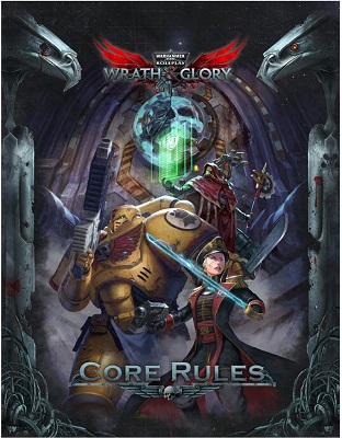 Warhammer 40K: Wrath and Glory: Core Rulebook 