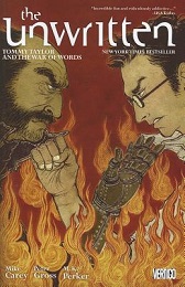 The Unwritten: Volume 6: Tommy Taylor and the War of Words TP - Used