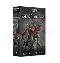 Warhammer Chronicles: Warlords of Karak Eight Peak Novel