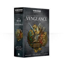 Warhammer Chronicles: The War of Vengeance Omnibus 