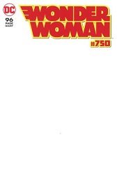 Wonder Woman no. 750 (2016 Series) (Blank Variant) 