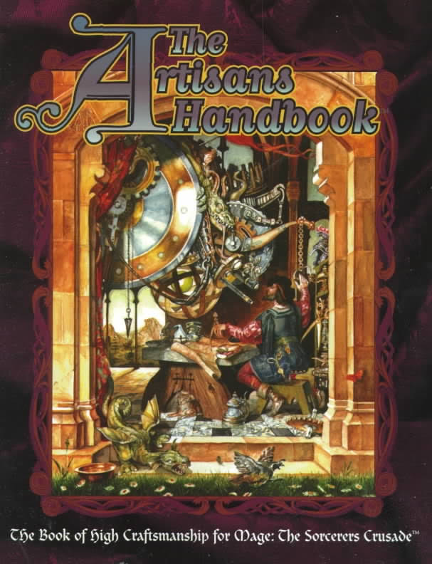 Mage: The Sorcerers Crusade: The Artisans Handbook - Used