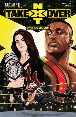 WWE: NXT Takeover Proving Ground no. 1 (One Shot)