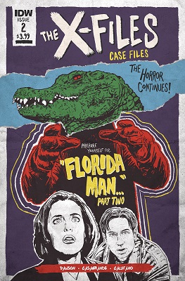 The X-Files: Case Files: Florida Man no. 2 (2018 Series)