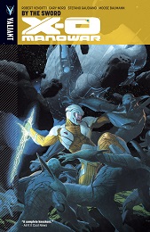 X-O Manowar: Volume 1: By the Sword TP - USED